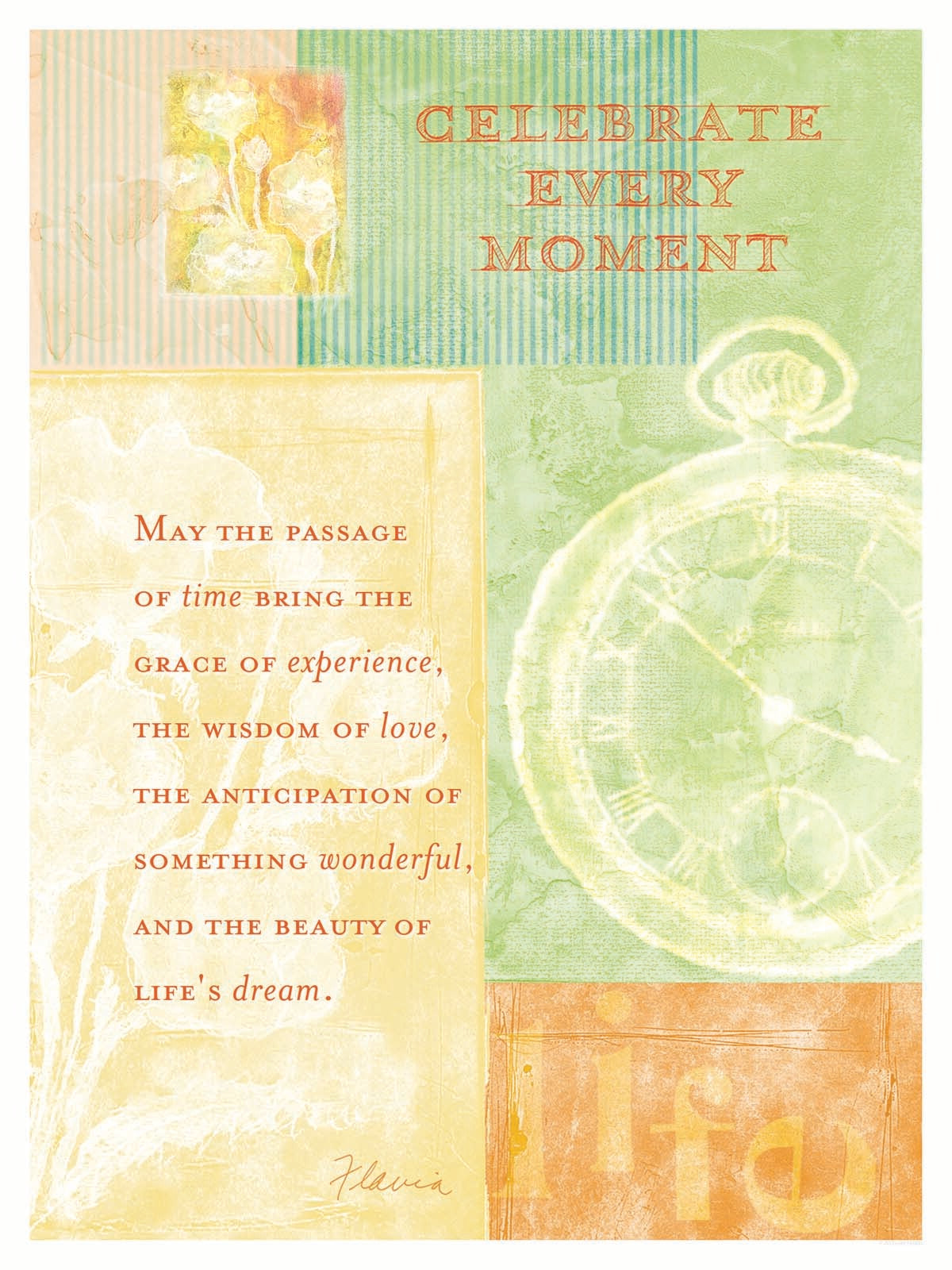 Celebrate Every Moment - by Flavia Weedn 0003-4365