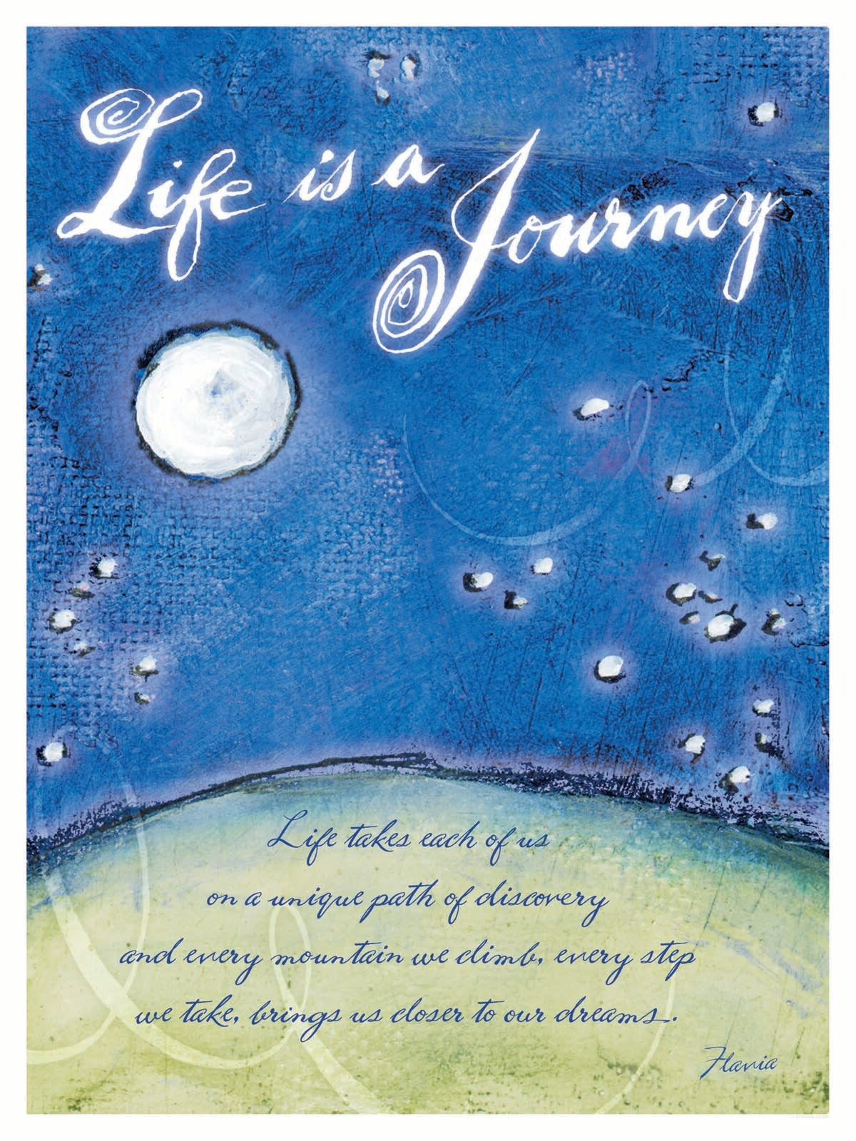 Life is a Journey - by Flavia Weedn 0003-4424