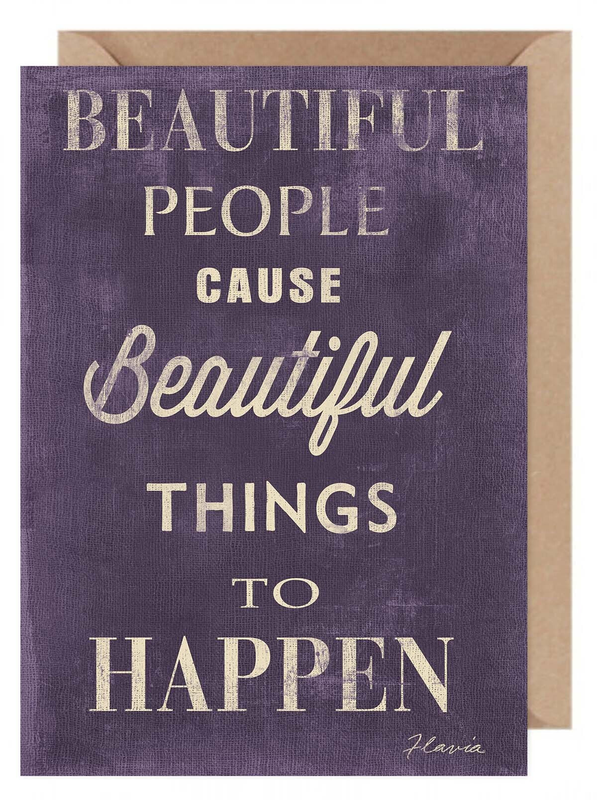 Beautiful People - a Flavia Weedn inspirational greeting card 0401-8717