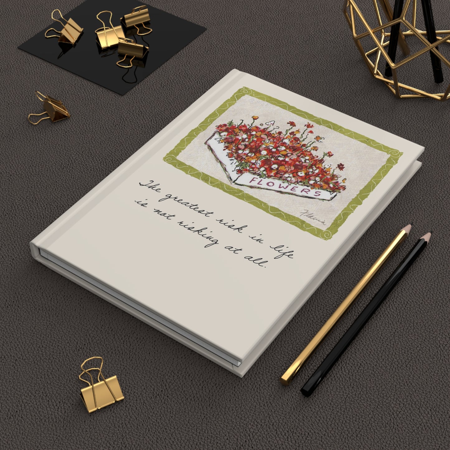 Flavia Classic Hardcover Journal - The greatest Risk in Life