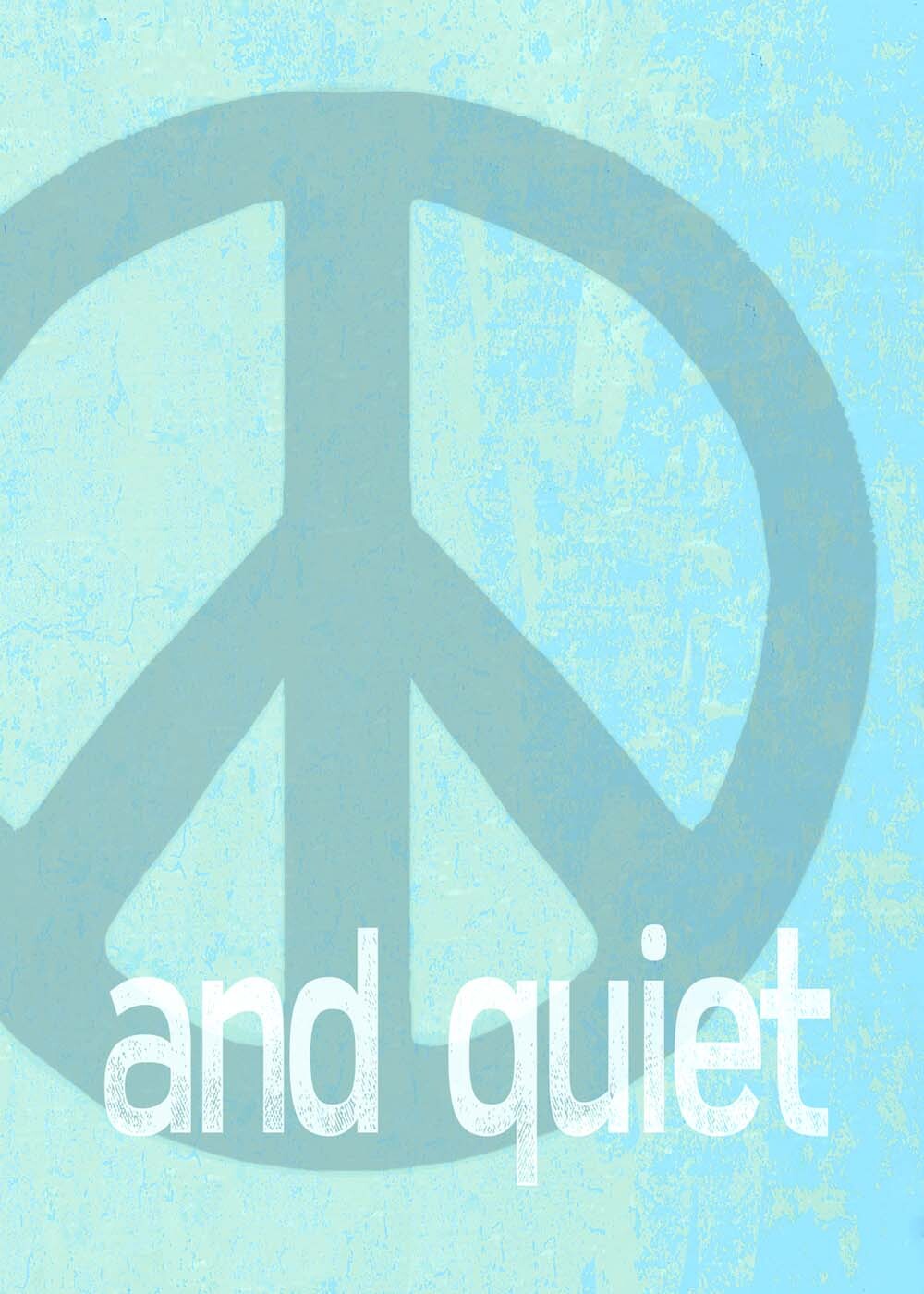 Peace & Quiet 4444-0137