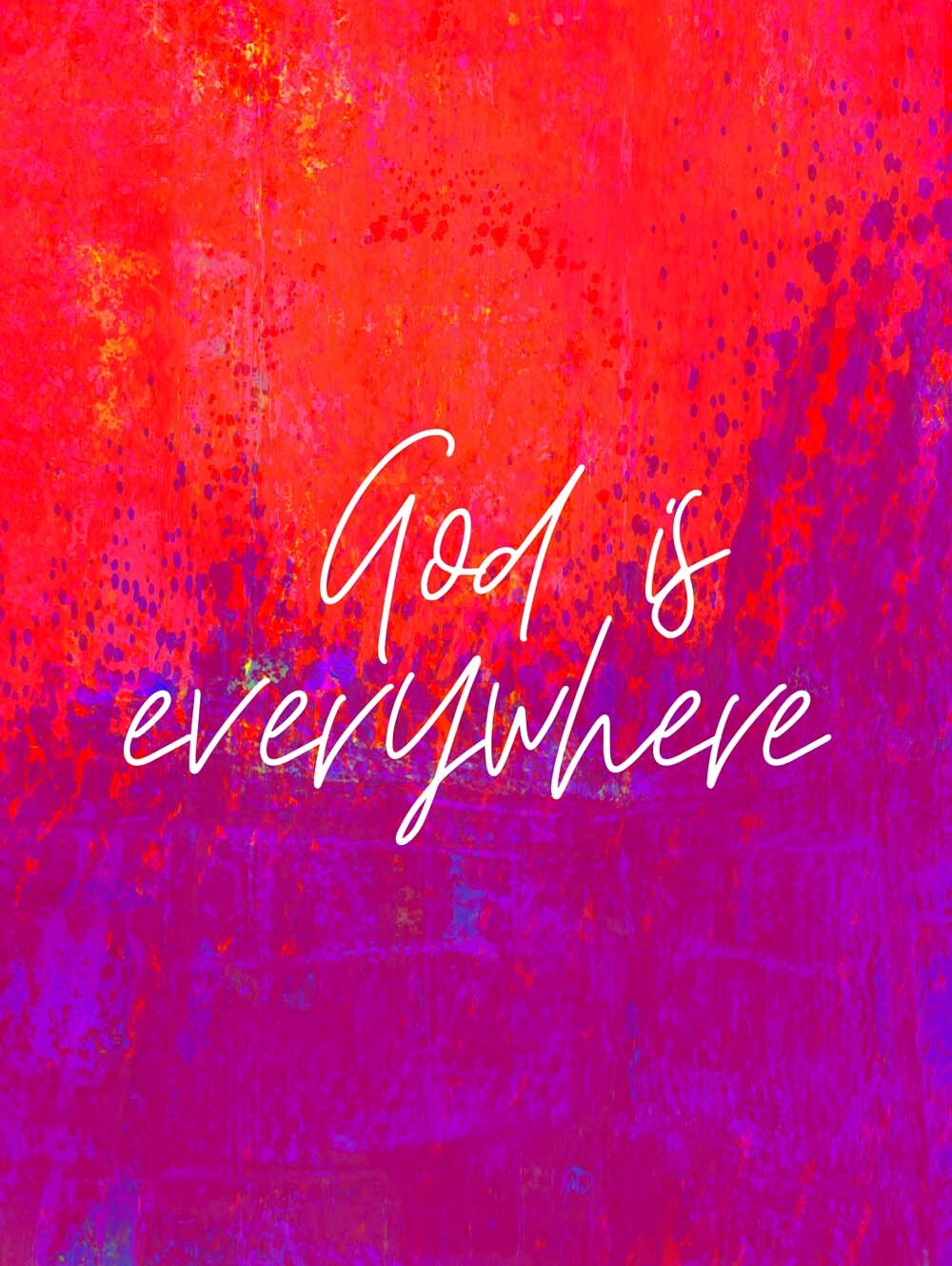 God Is Everywhere 4444-0355