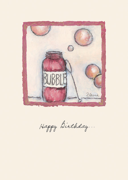 Bubble -Happy Birthday - a Flavia Weedn inspirational greeting card 0003-2074