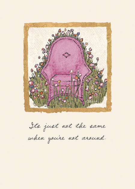 When You're Not Around - a Flavia Weedn inspirational greeting card 0003-2336