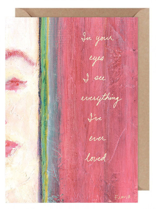 In Your Eyes  - a Flavia Weedn inspirational greeting card  0101-0088