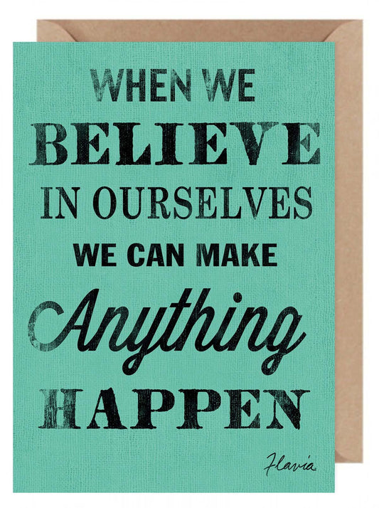 Believe In Ourselves - a Flavia Weedn inspirational greeting card  0402-3990