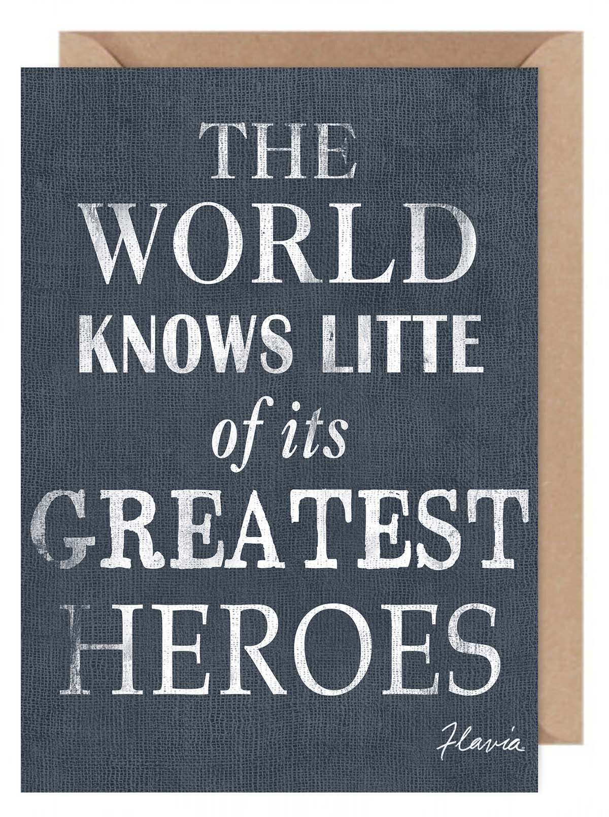 Greatest Heroes - a Flavia Weedn inspirational greeting card  0402-3996