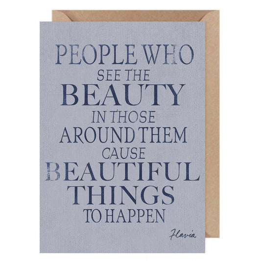 People Who See Beauty - a Flavia Weedn inspirational greeting card 0402-4027