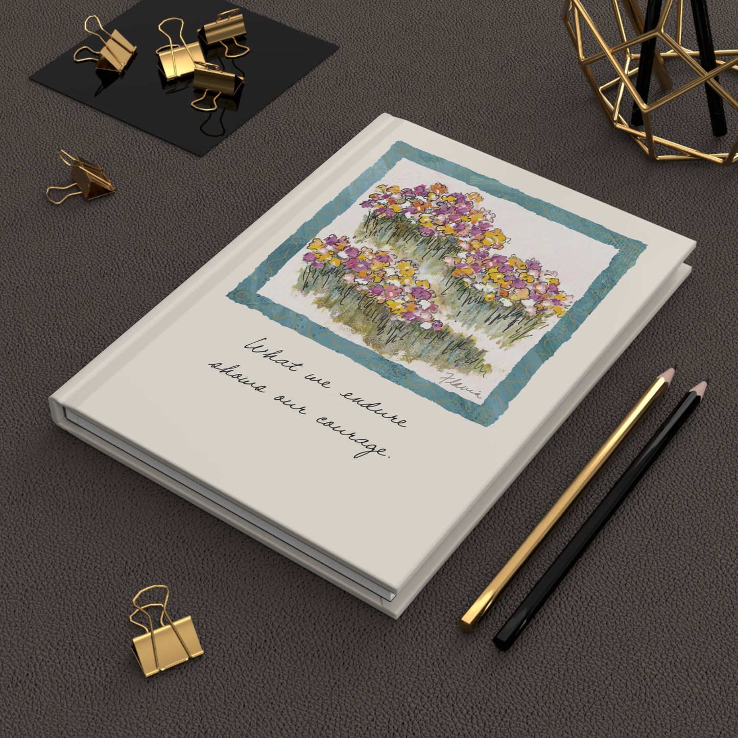 Flavia Classic Hardcover Journal - What we endure