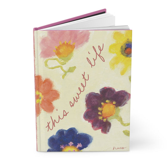 Flavia Hardcover Journal - This Sweet Life