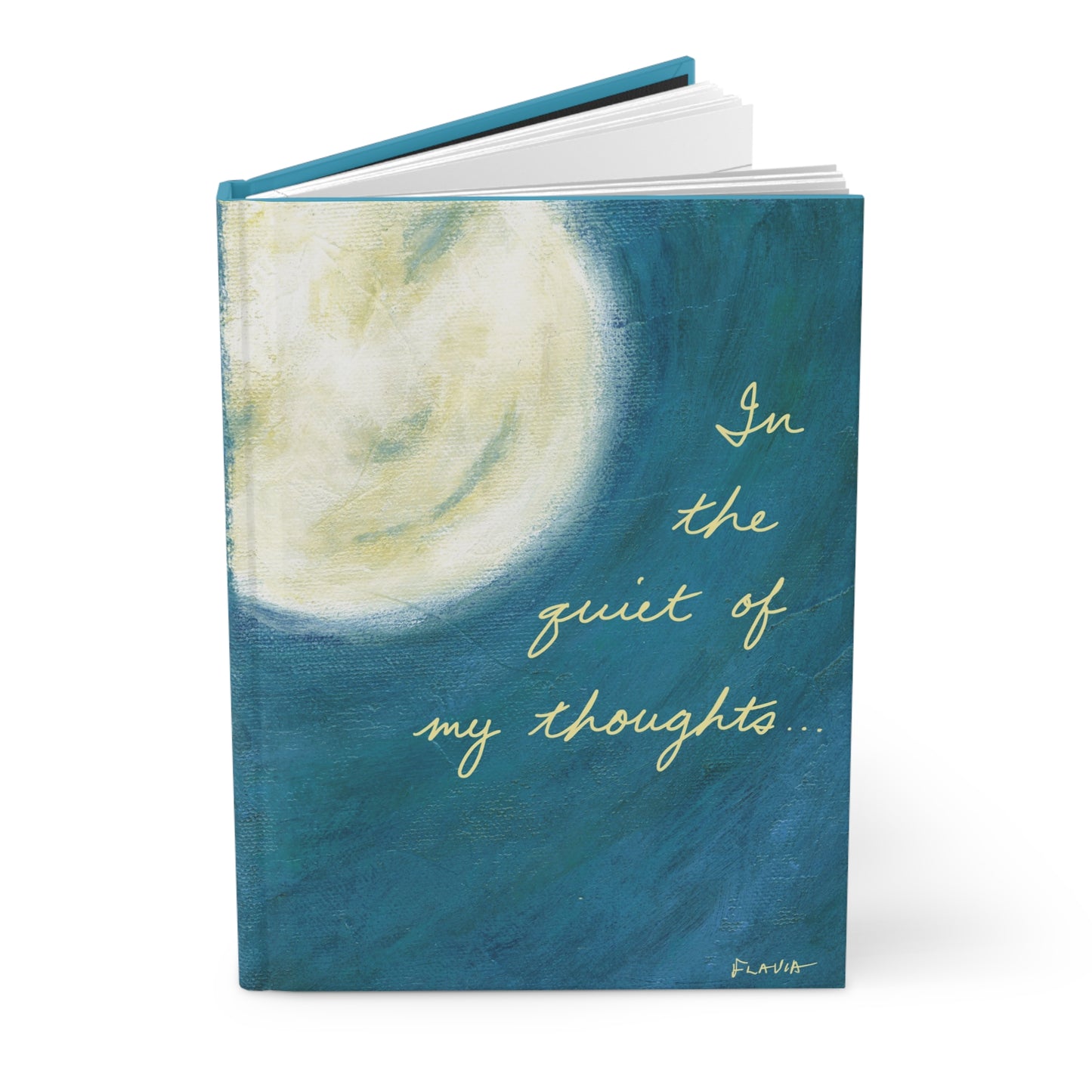Flavia Hardcover Journal - In the Quiet of my Thoughts...