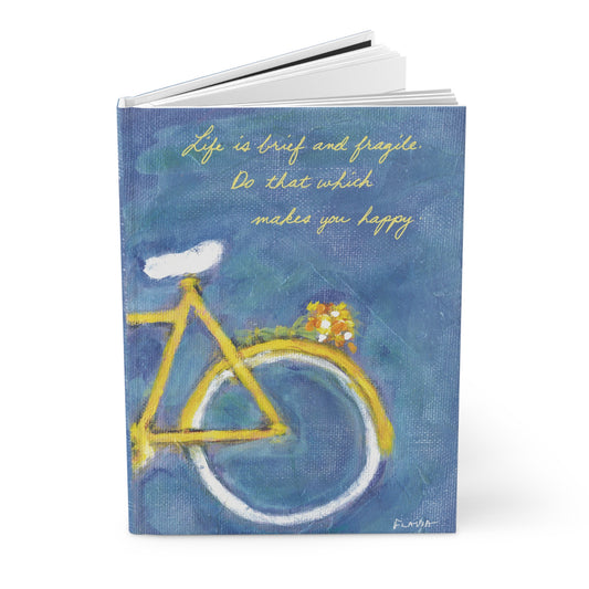 Flavia Hardcover Journal - Do that which makes you Happy