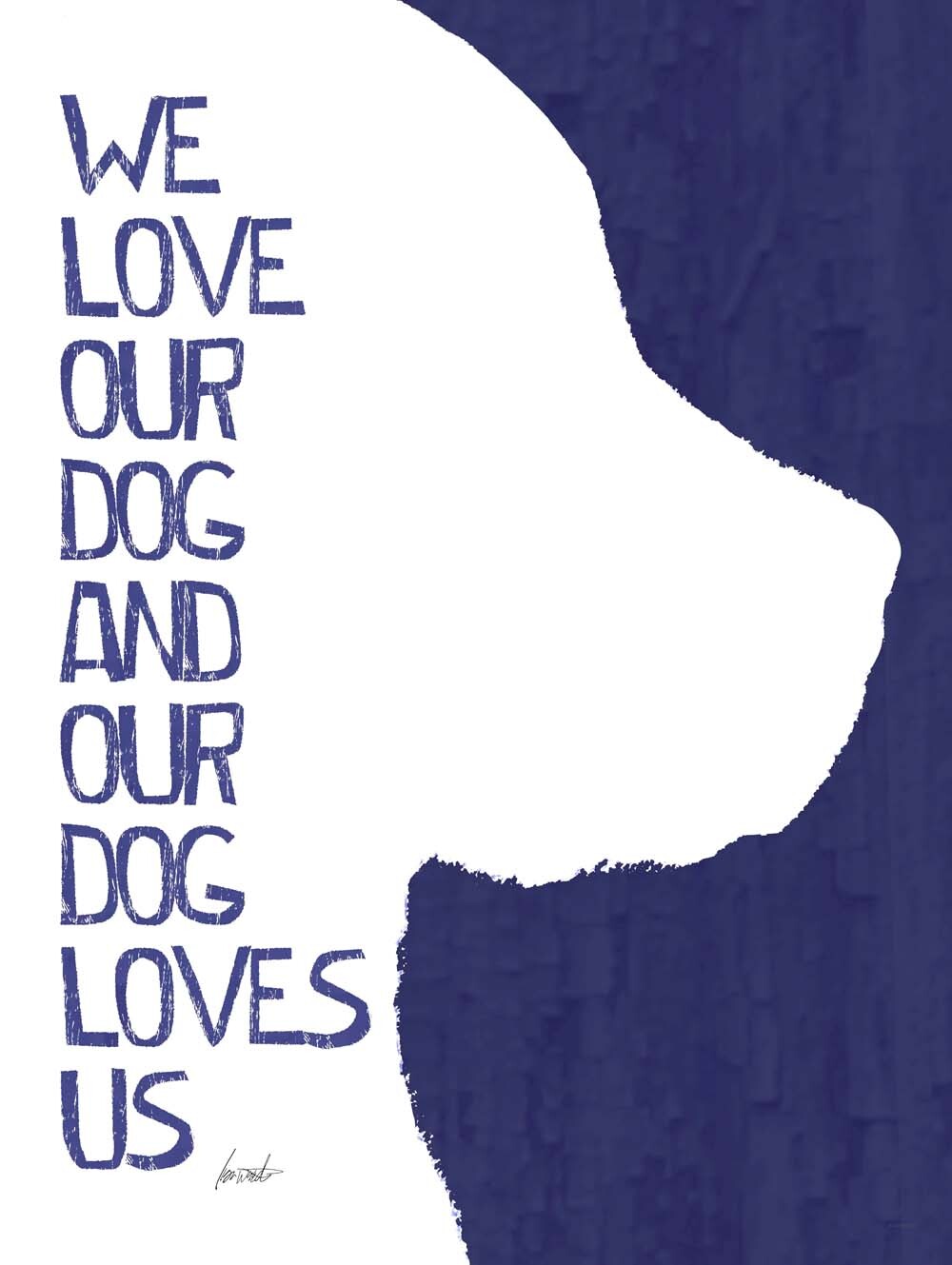 We Love Our Dog  4444-0071