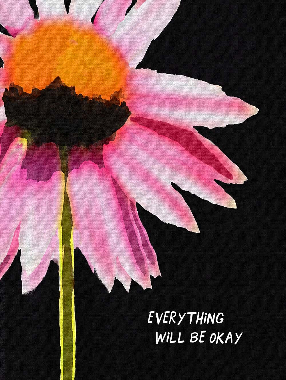 Everything will be okay  4444-0073