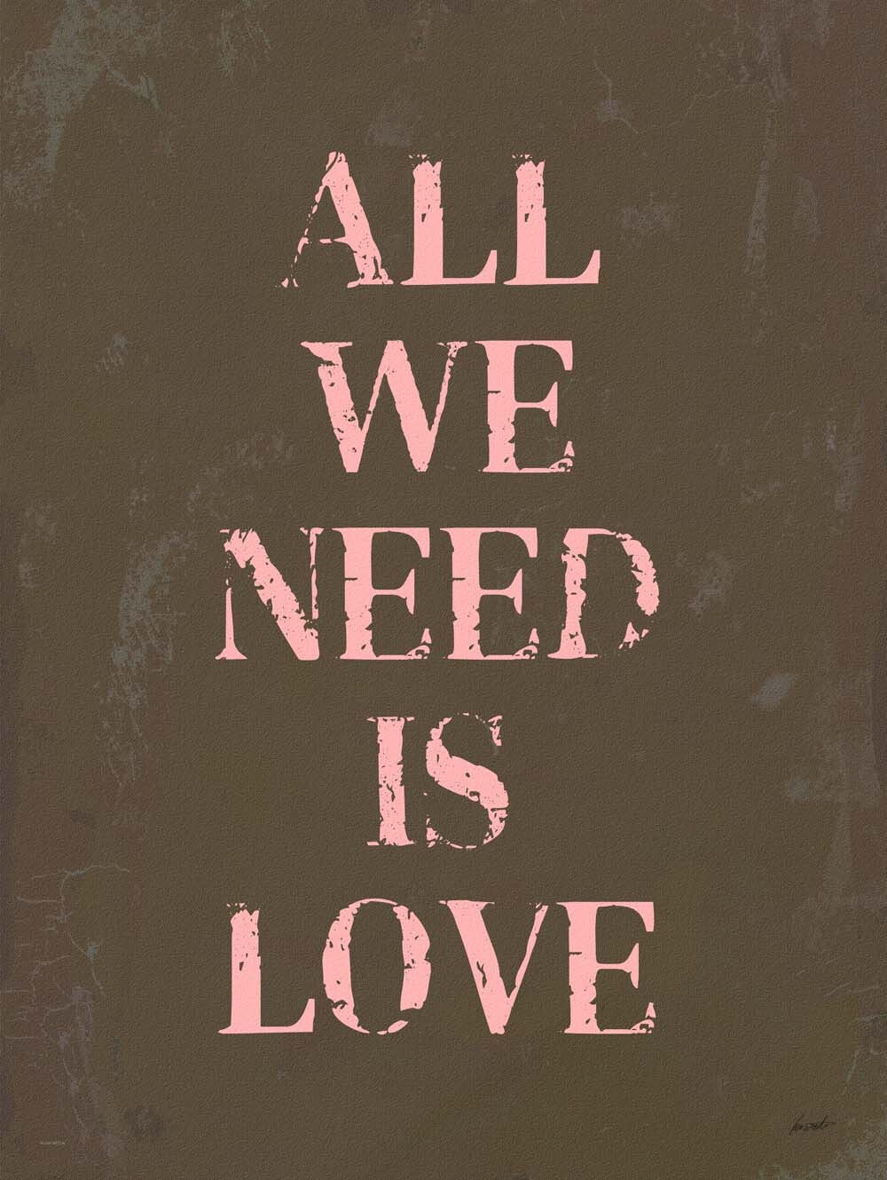 All We Need Is Love  4444-0107