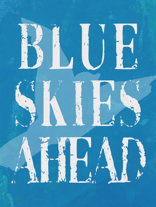 Blue Skies Ahead  4444-0110