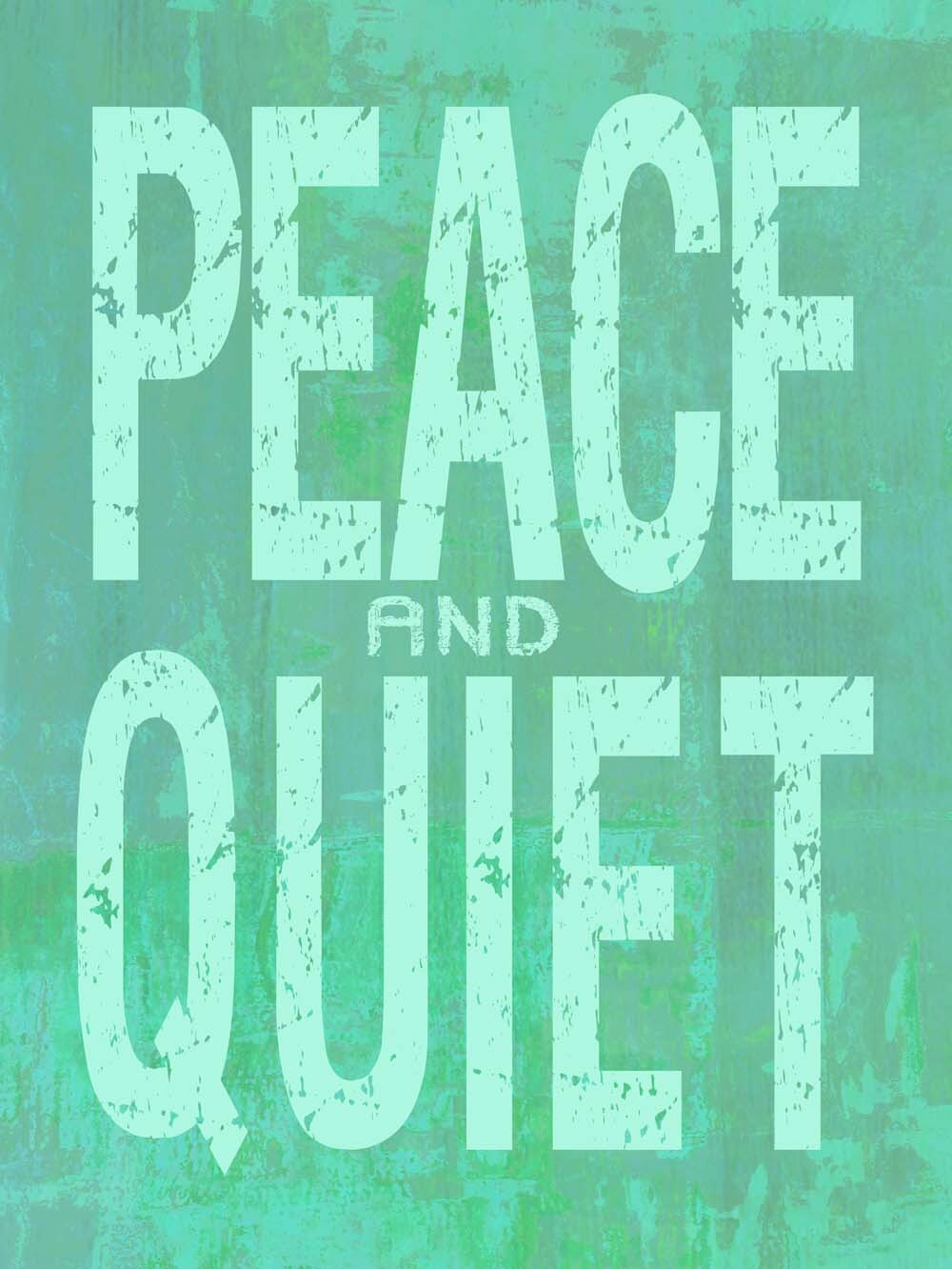 Peace & Quiet  4444-0241