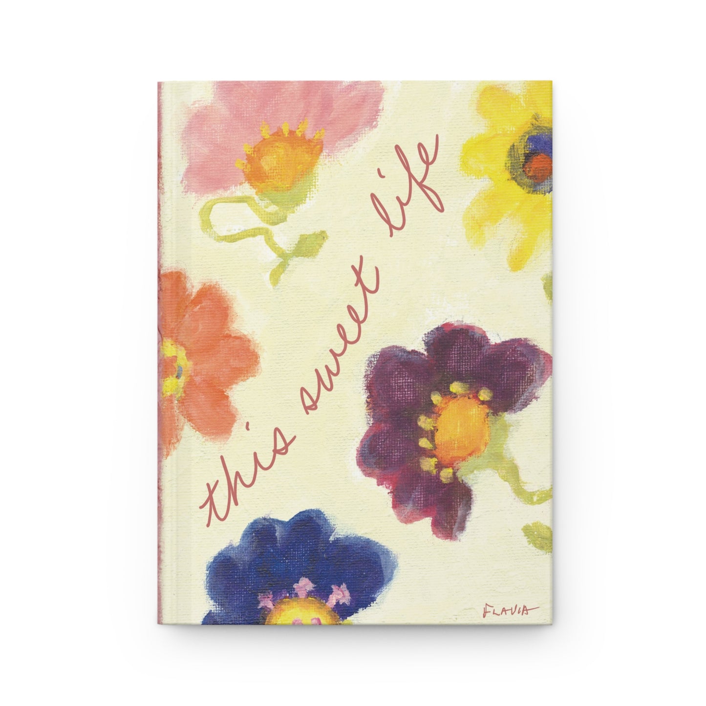 Flavia Hardcover Journal - This Sweet Life